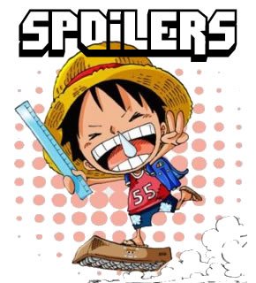Spoilers One Piece